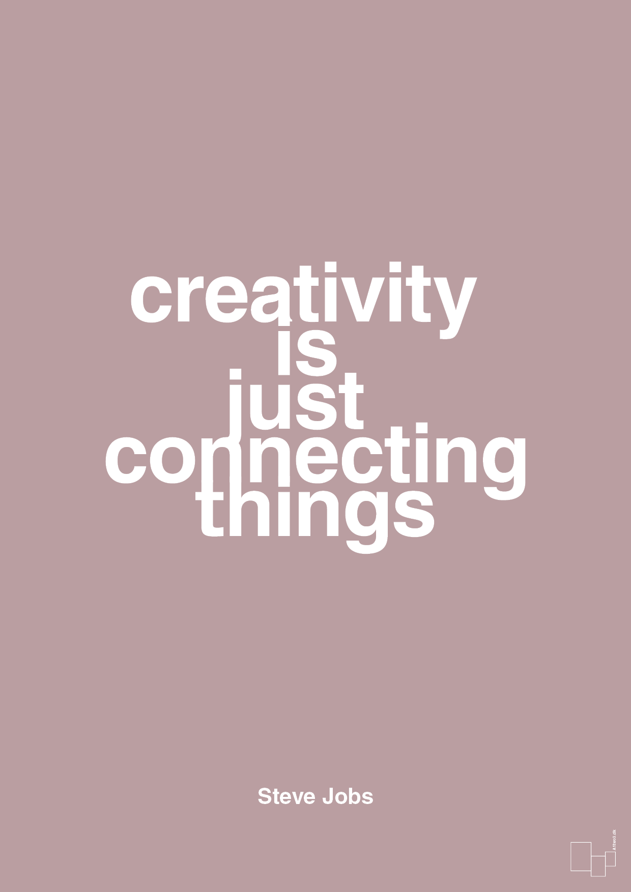 plakat: creativity is just connecting things - light rose-Opfinder-A1two3