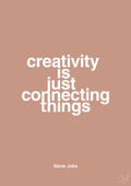 plakat: creativity is just connecting things - powder-Opfinder-A1two3