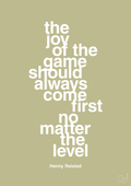 plakat: the joy of the game should always come first no matter the level - back to nature-Håndbold-A1two3