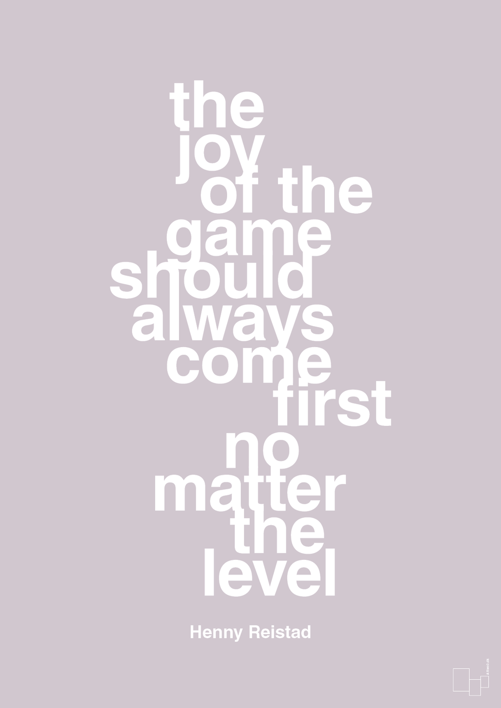 plakat: the joy of the game should always come first no matter the level - dusty lilac-Håndbold-A1two3