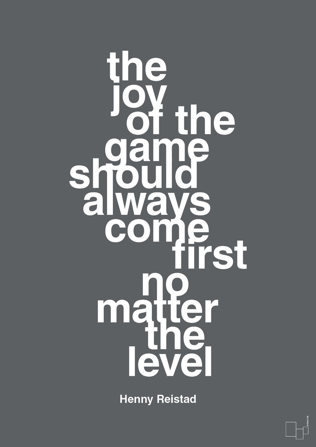 plakat: the joy of the game should always come first no matter the level - graphic charcoal-Håndbold-A1two3