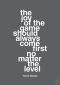 plakat: the joy of the game should always come first no matter the level - graphic charcoal-Håndbold-A1two3