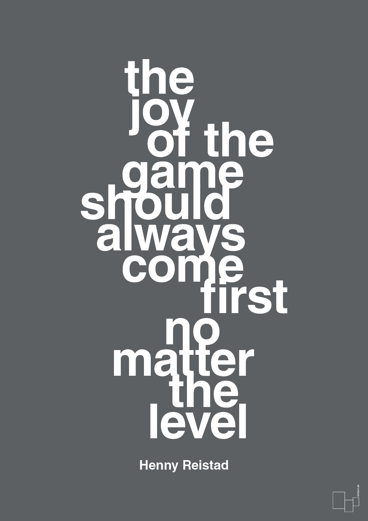plakat: the joy of the game should always come first no matter the level - graphic charcoal-Håndbold-A1two3