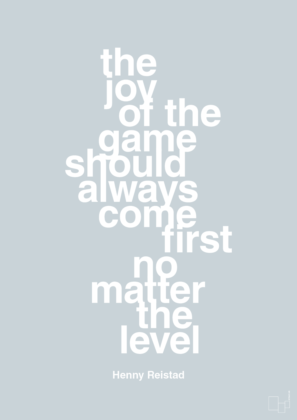 plakat: the joy of the game should always come first no matter the level - light drizzle-Håndbold-A1two3