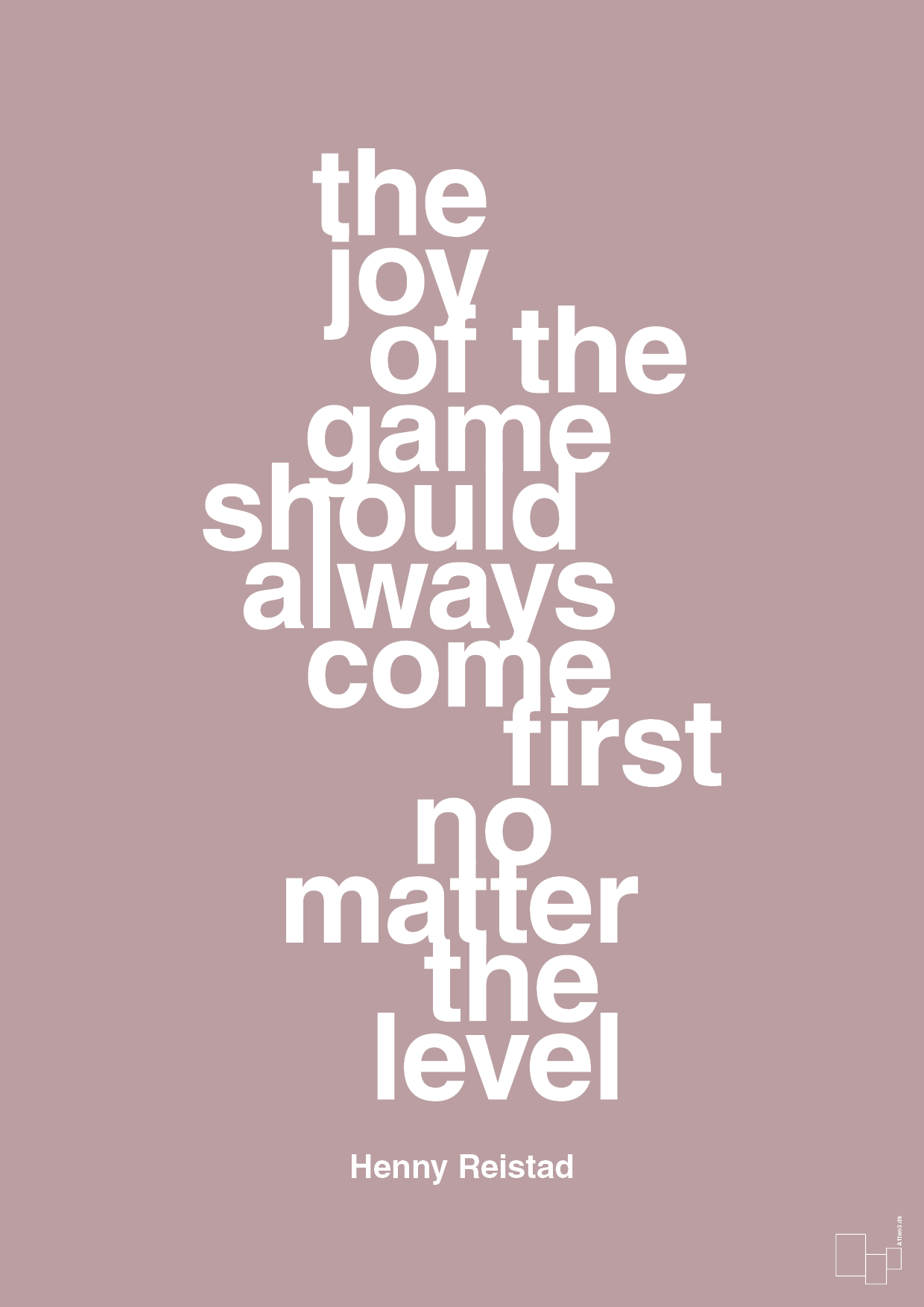 plakat: the joy of the game should always come first no matter the level - light rose-Håndbold-A1two3