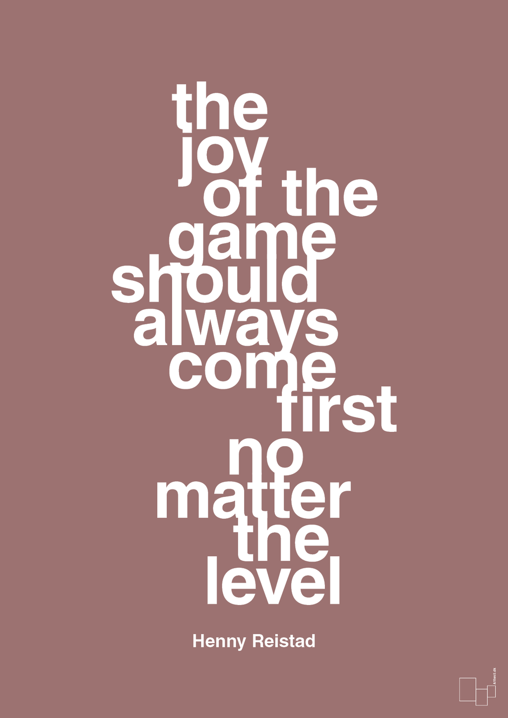 plakat: the joy of the game should always come first no matter the level - plum-Håndbold-A1two3