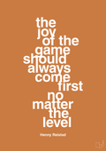 plakat: the joy of the game should always come first no matter the level - rumba orange-Håndbold-A1two3