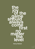 plakat: the joy of the game should always come first no matter the level - secret meadow-Håndbold-A1two3