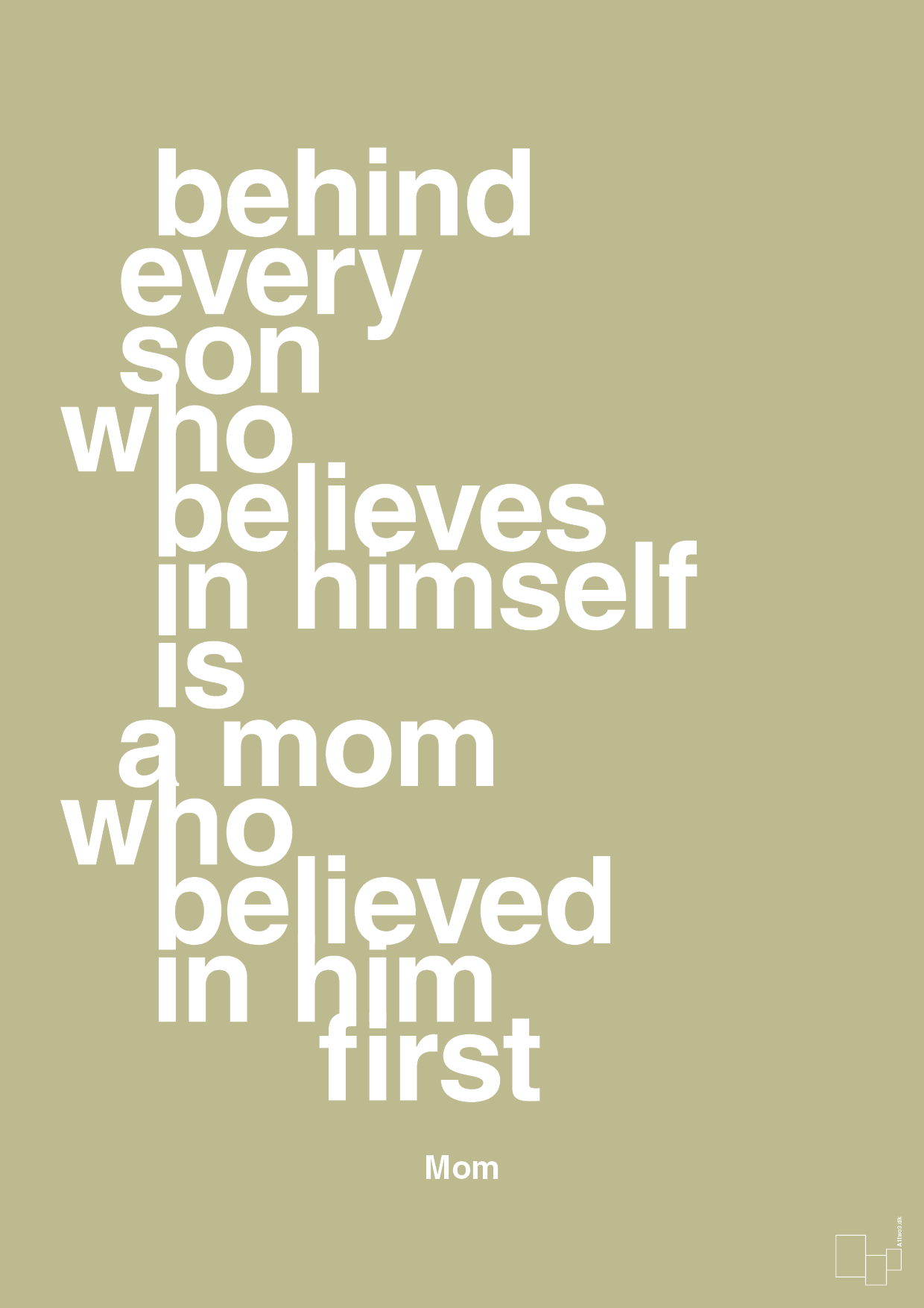 plakat: behind every son who believes in himself is a mom who believed in him first - back to nature-Mor-A1two3