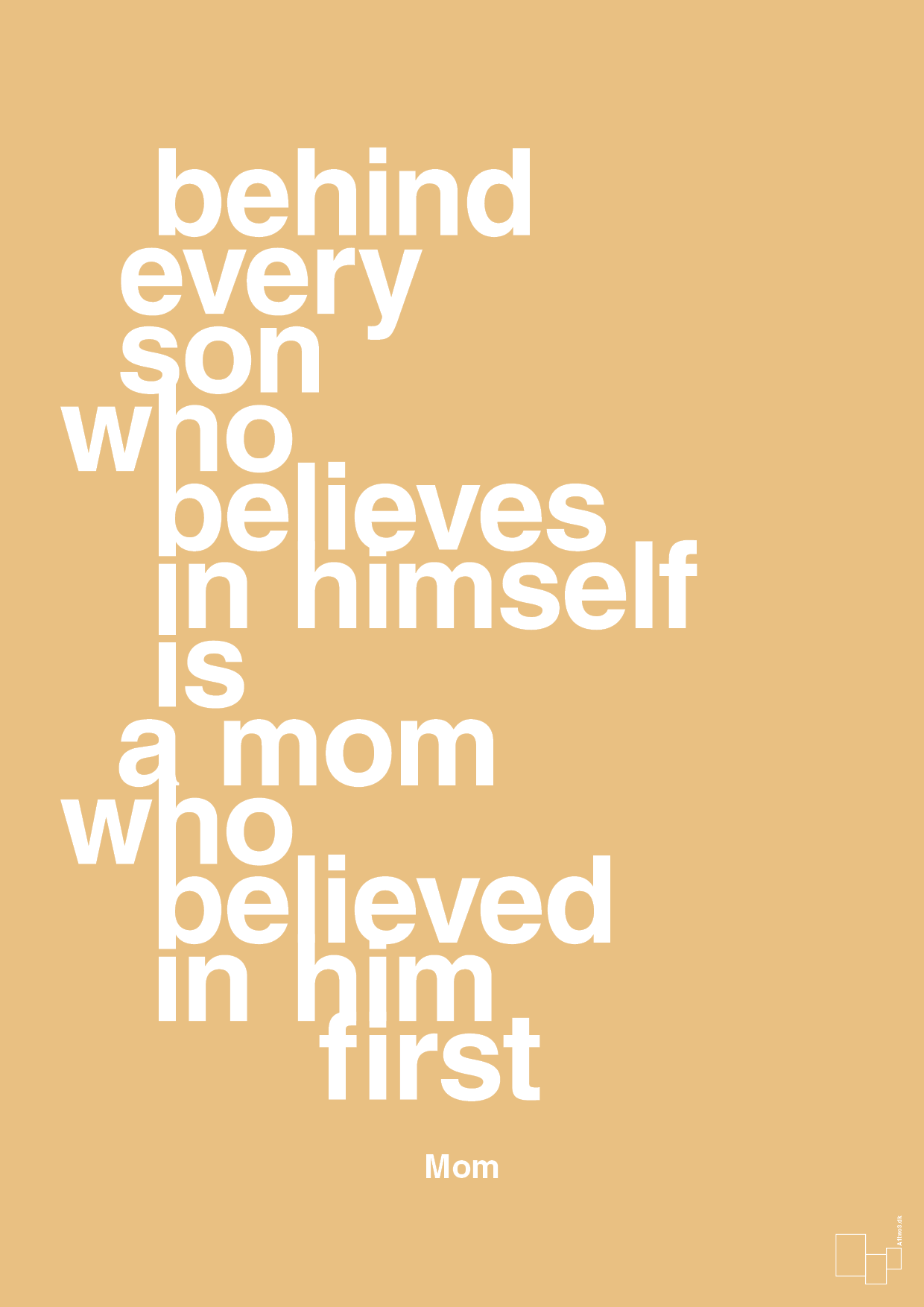 plakat: behind every son who believes in himself is a mom who believed in him first - charismatic-Mor-A1two3