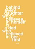 plakat: behind every daughter who believes in herself is a dad who believed in her first - honeycomb-Far-A1two3