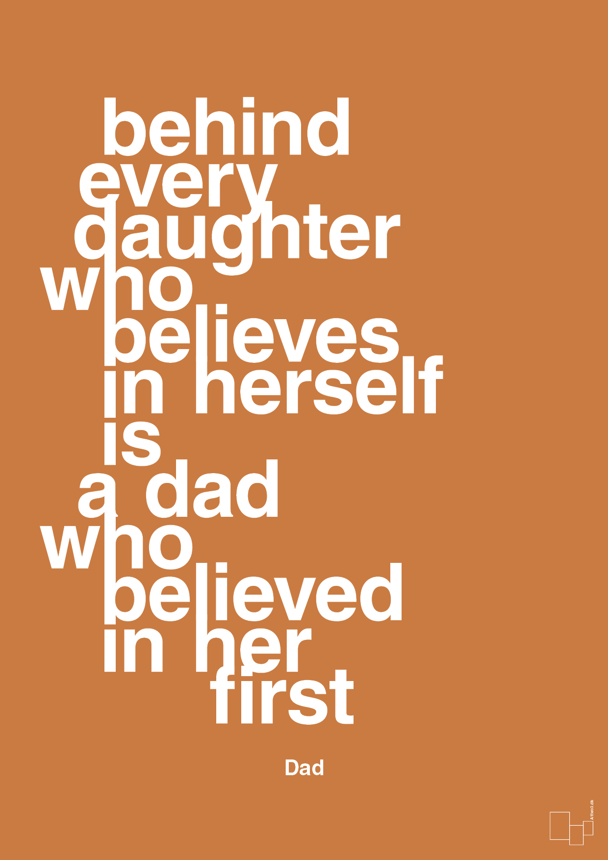 plakat: behind every daughter who believes in herself is a dad who believed in her first - rumba orange-Far-A1two3