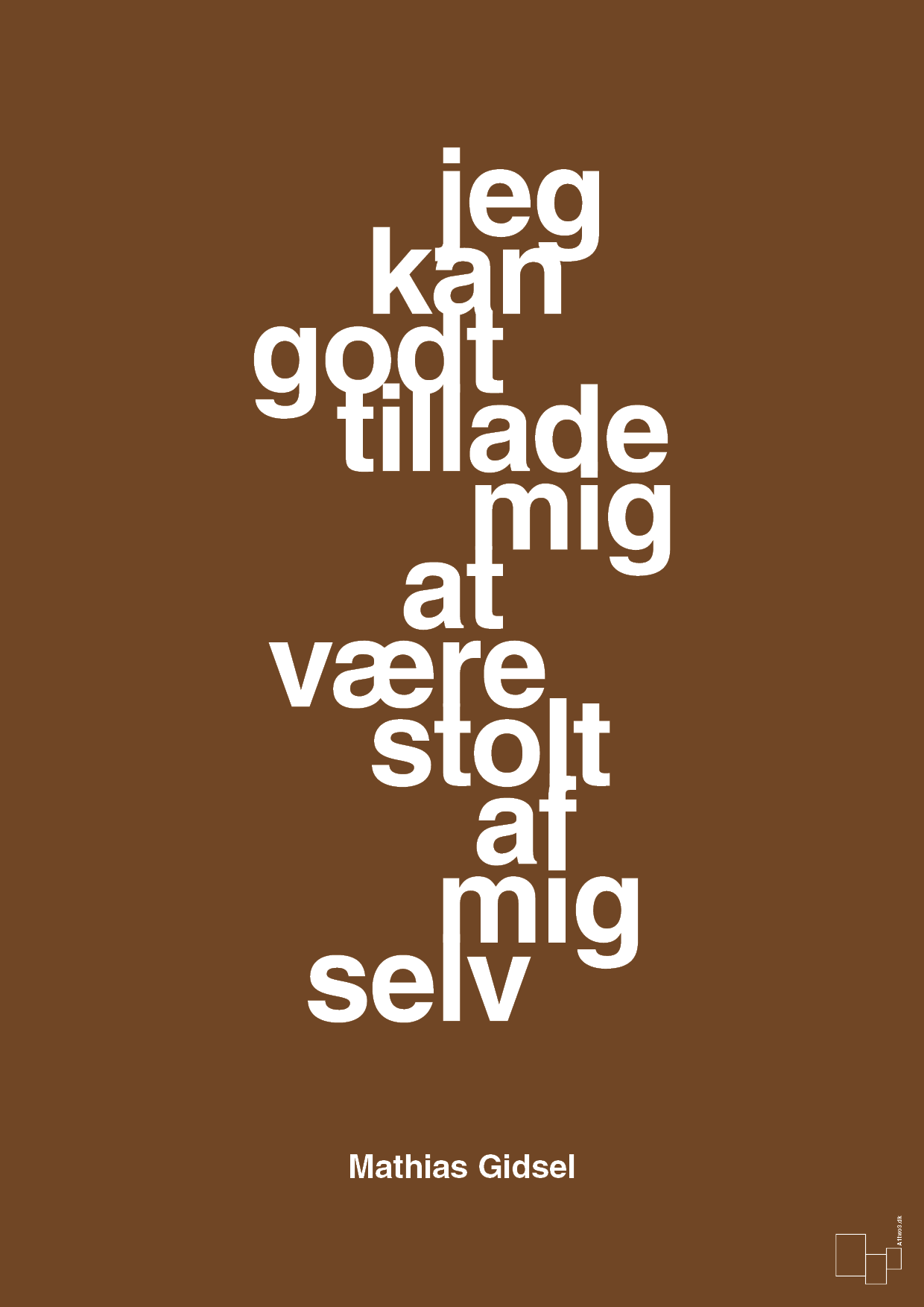 plakat: jeg kan godt tillade mig at være stolt af mig selv - dark brown-Håndbold-A1two3