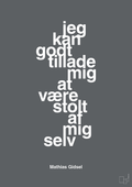 plakat: jeg kan godt tillade mig at være stolt af mig selv - graphic charcoal-Håndbold-A1two3