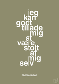 plakat: jeg kan godt tillade mig at være stolt af mig selv - misty forrest-Håndbold-A1two3