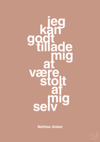 plakat: jeg kan godt tillade mig at være stolt af mig selv - powder-Håndbold-A1two3
