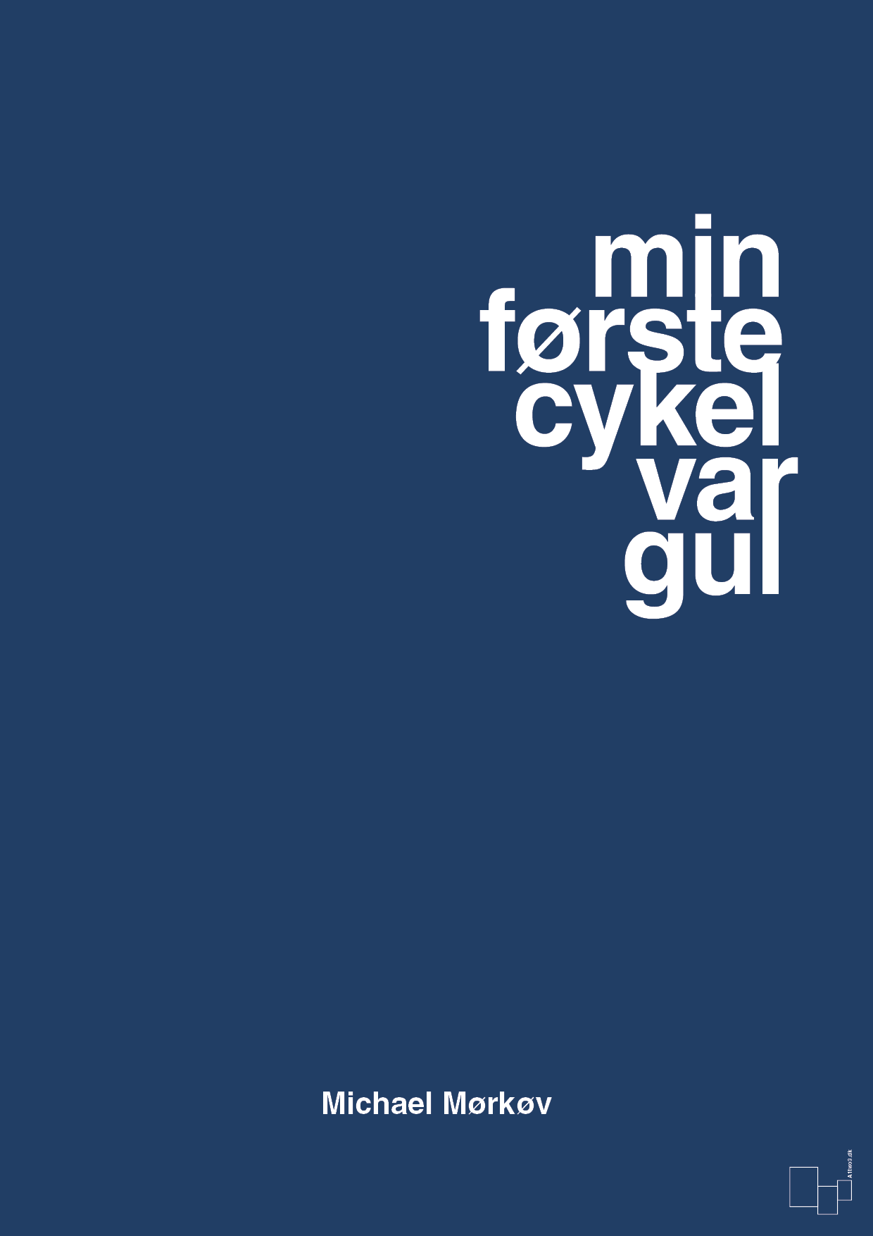 plakat: min første cykel var gul - lapis blue-Cykling-A1two3