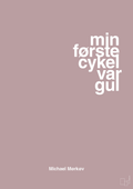 plakat: min første cykel var gul - light rose-Cykling-A1two3