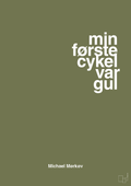 plakat: min første cykel var gul - secret meadow-Cykling-A1two3