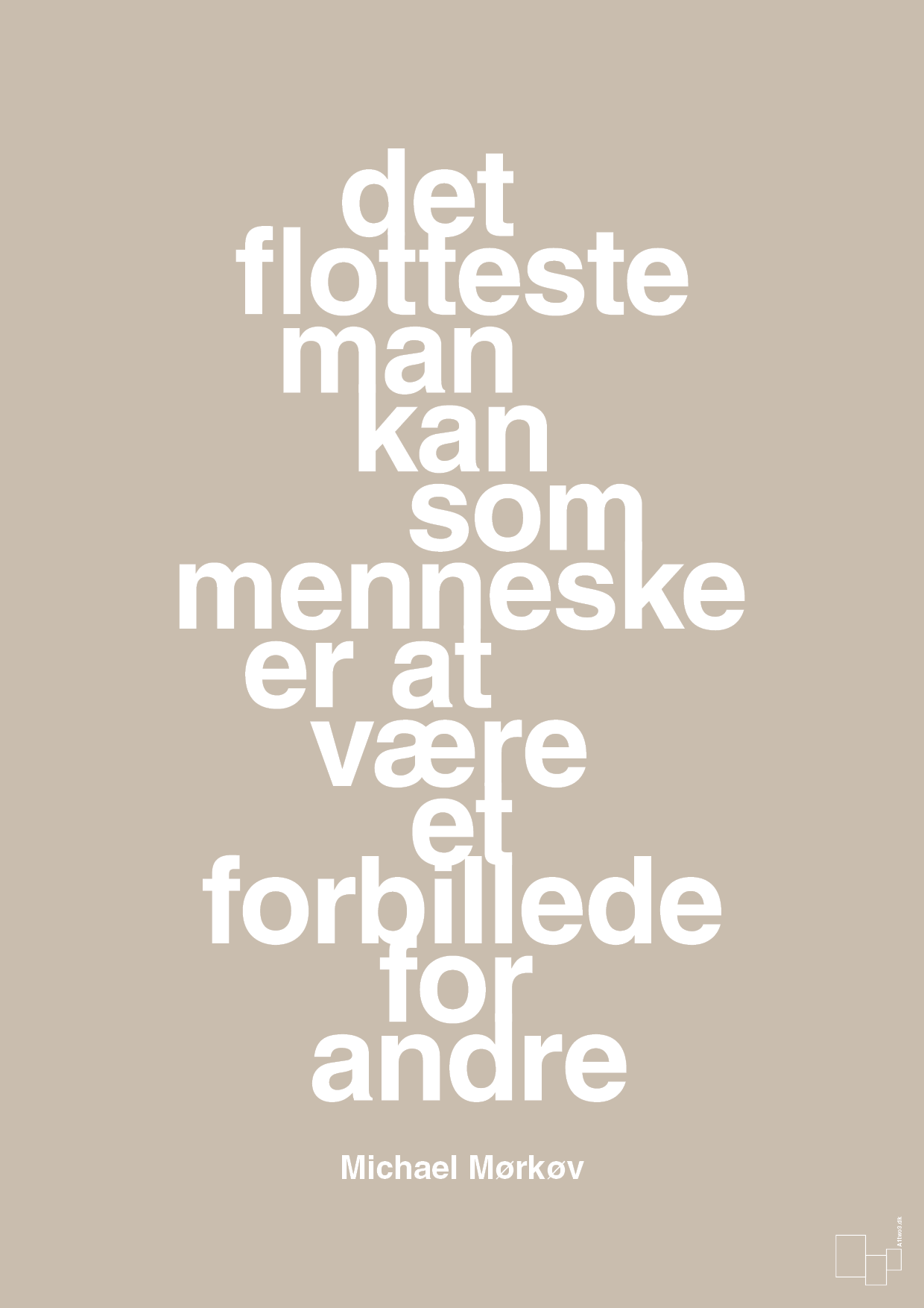 plakat: det flotteste man kan som menneske er at være et forbillede for andre - creamy mushroom-Cykling-A1two3