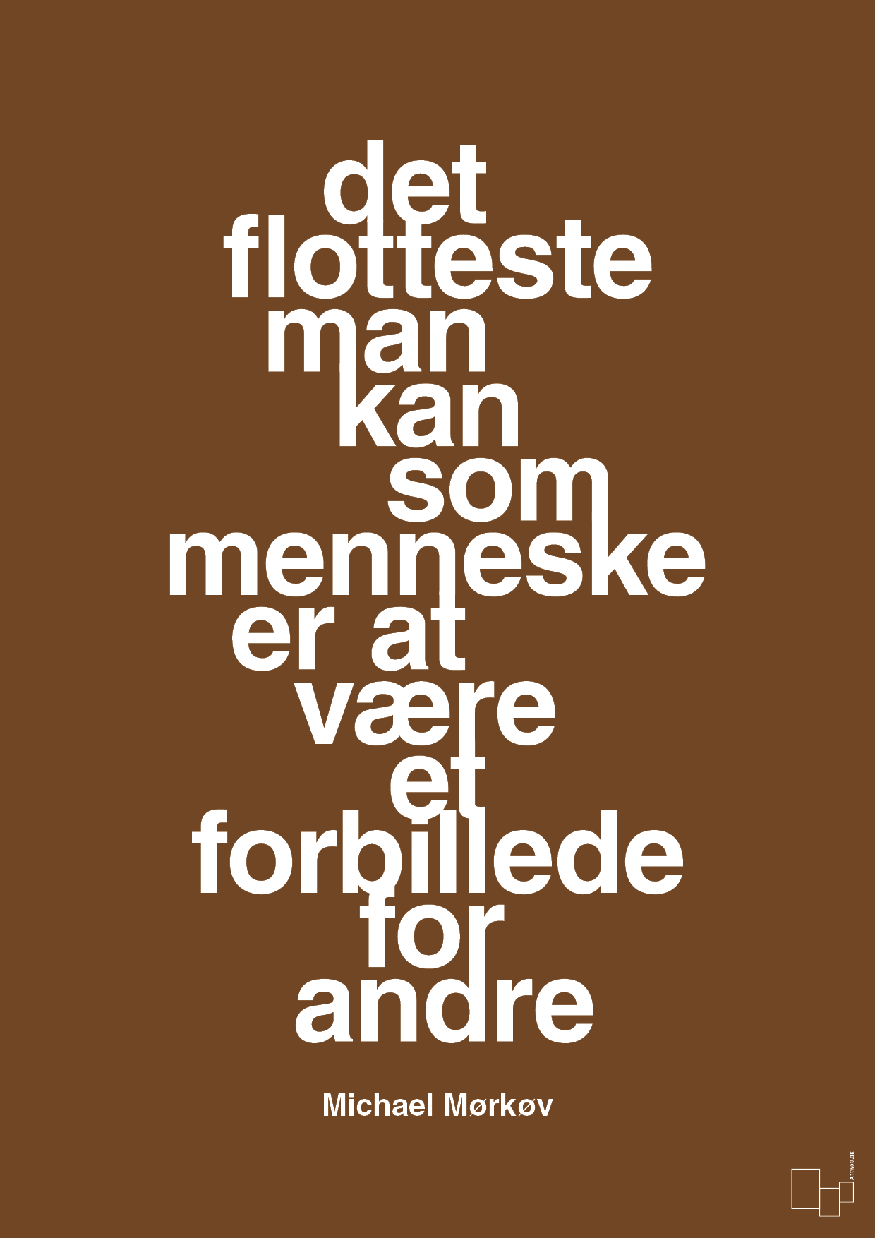 plakat: det flotteste man kan som menneske er at være et forbillede for andre - dark brown-Cykling-A1two3
