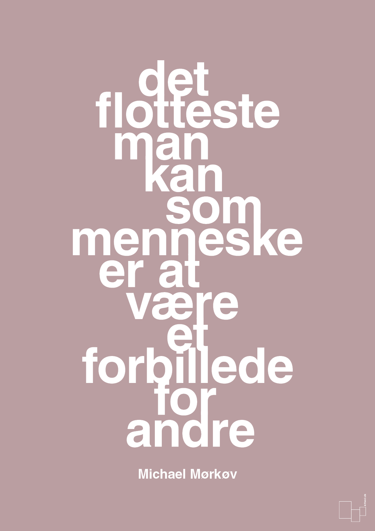 plakat: det flotteste man kan som menneske er at være et forbillede for andre - light rose-Cykling-A1two3