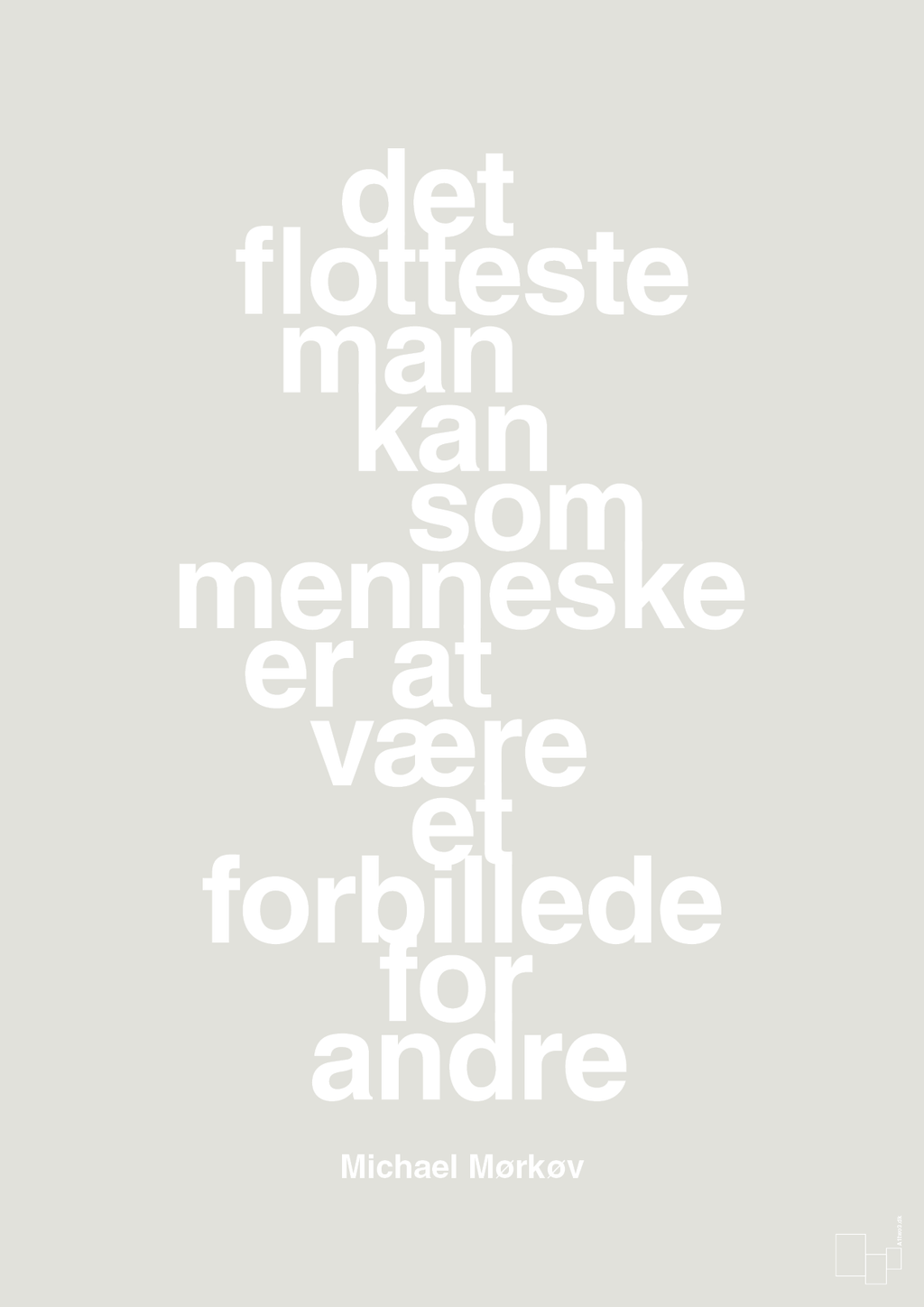 plakat: det flotteste man kan som menneske er at være et forbillede for andre - painters white-Cykling-A1two3