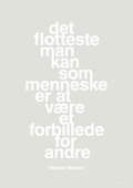 plakat: det flotteste man kan som menneske er at være et forbillede for andre - painters white-Cykling-A1two3