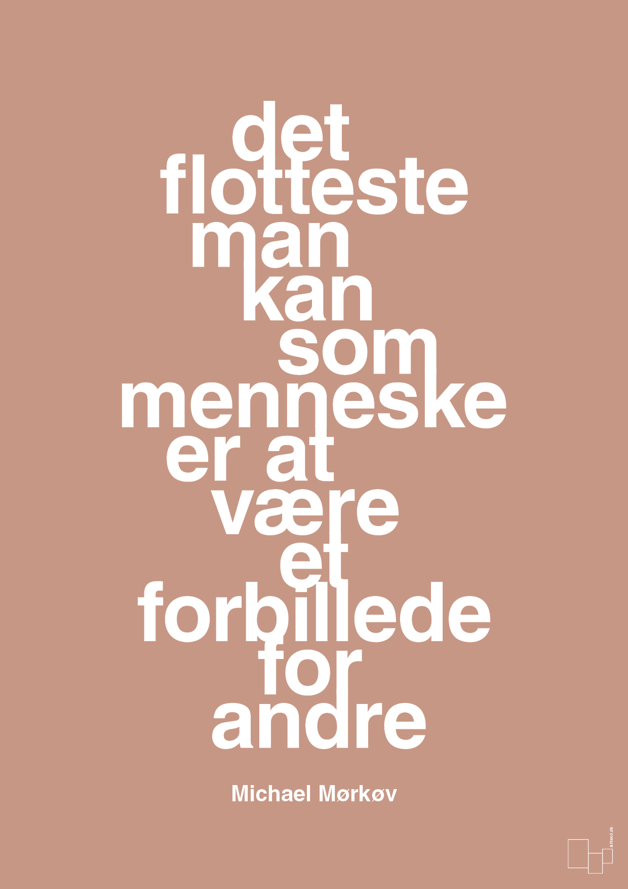 plakat: det flotteste man kan som menneske er at være et forbillede for andre - powder-Cykling-A1two3