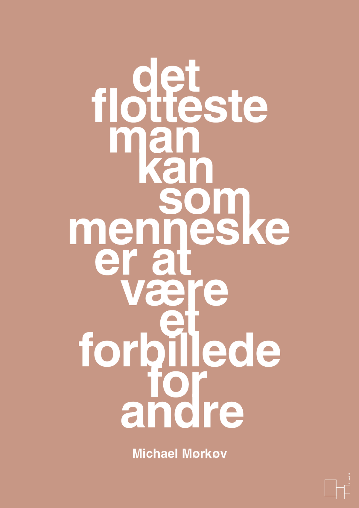 plakat: det flotteste man kan som menneske er at være et forbillede for andre - powder-Cykling-A1two3