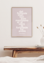 plakat: det flotteste man kan som menneske er at være et forbillede for andre - creamy mushroom-Cykling-A1two3
