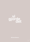 plakat: vi gjorde det - broken beige-Cykling-A1two3