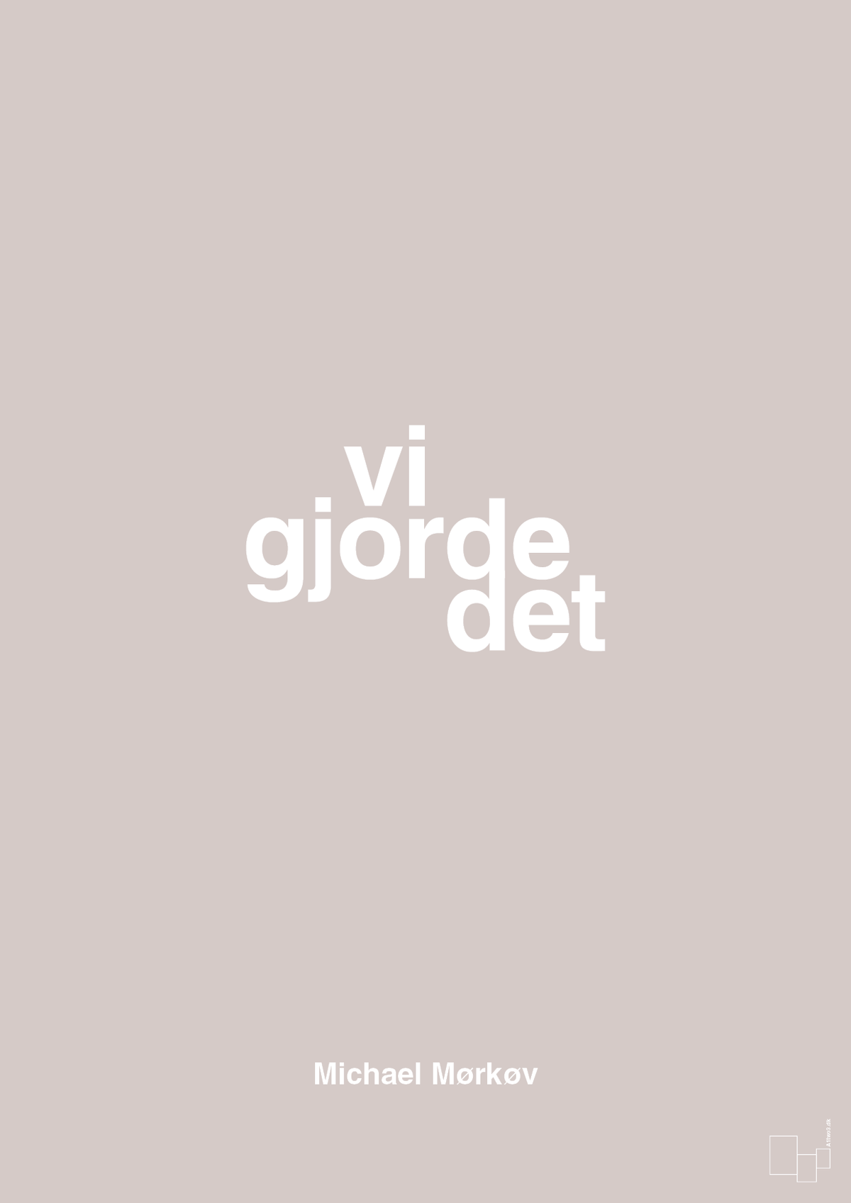 plakat: vi gjorde det - broken beige-Cykling-A1two3