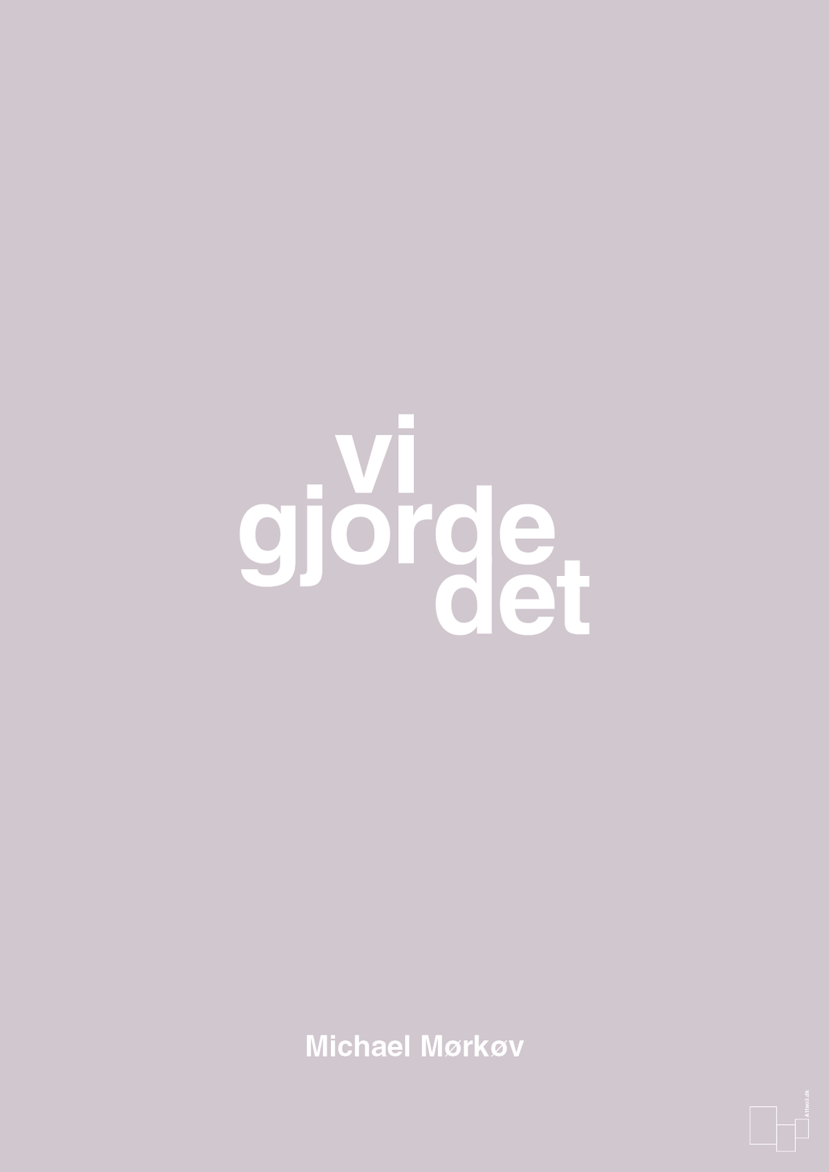 plakat: vi gjorde det - dusty lilac-Cykling-A1two3
