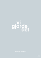 plakat: vi gjorde det - light drizzle-Cykling-A1two3