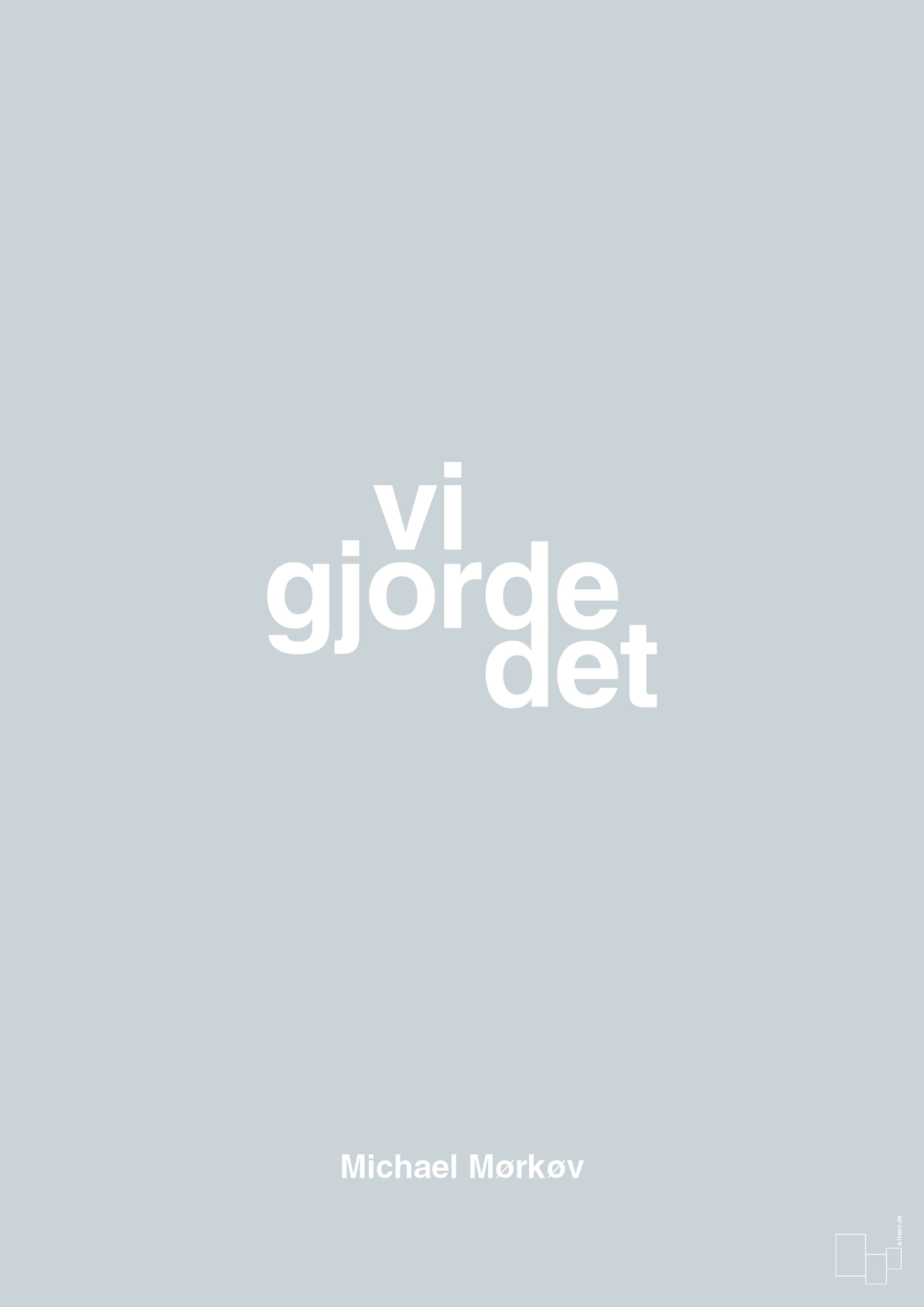 plakat: vi gjorde det - light drizzle-Cykling-A1two3
