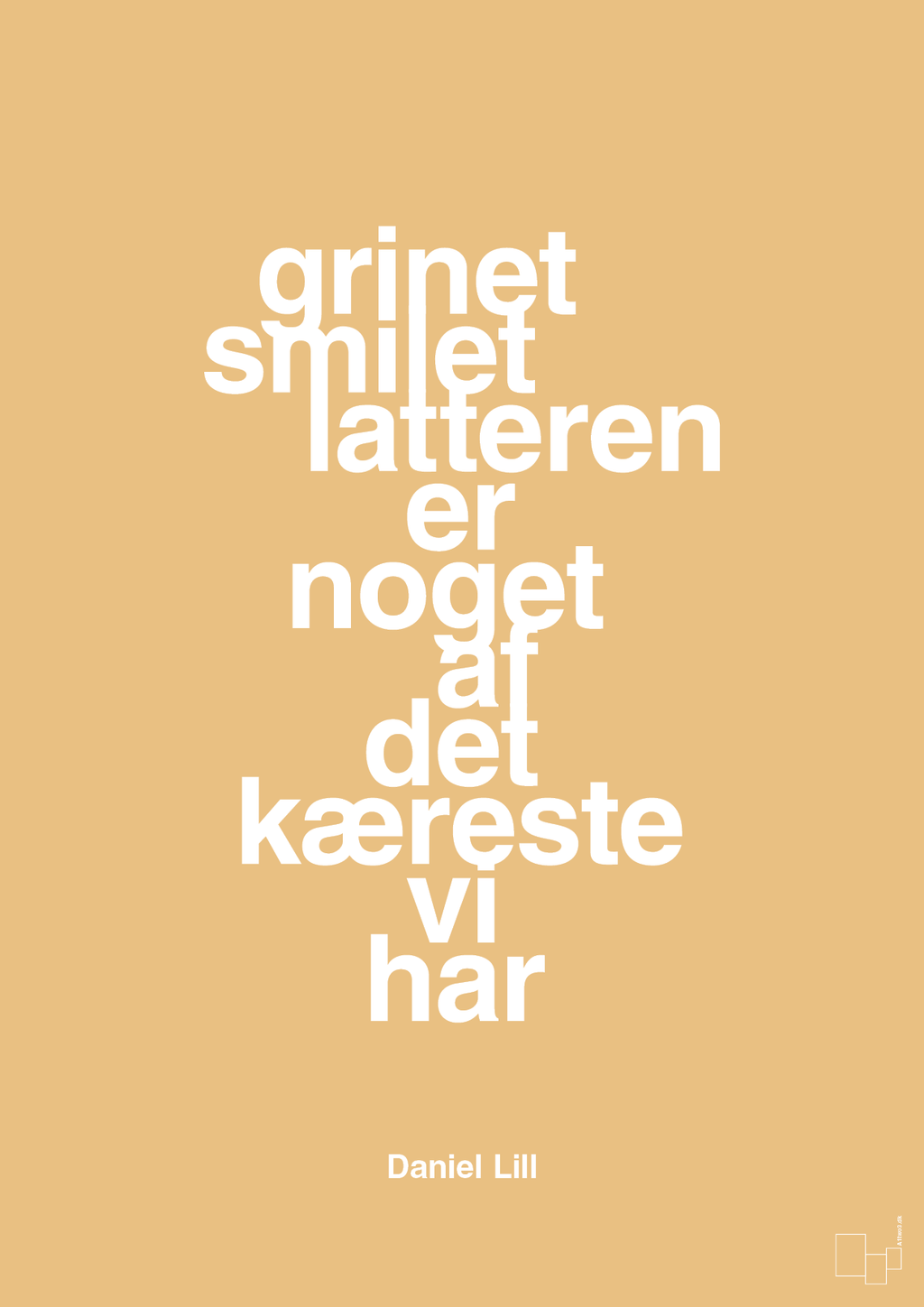 plakat: grinet smilet latteren er noget af det kæreste vi har - charismatic-Humor-A1two3