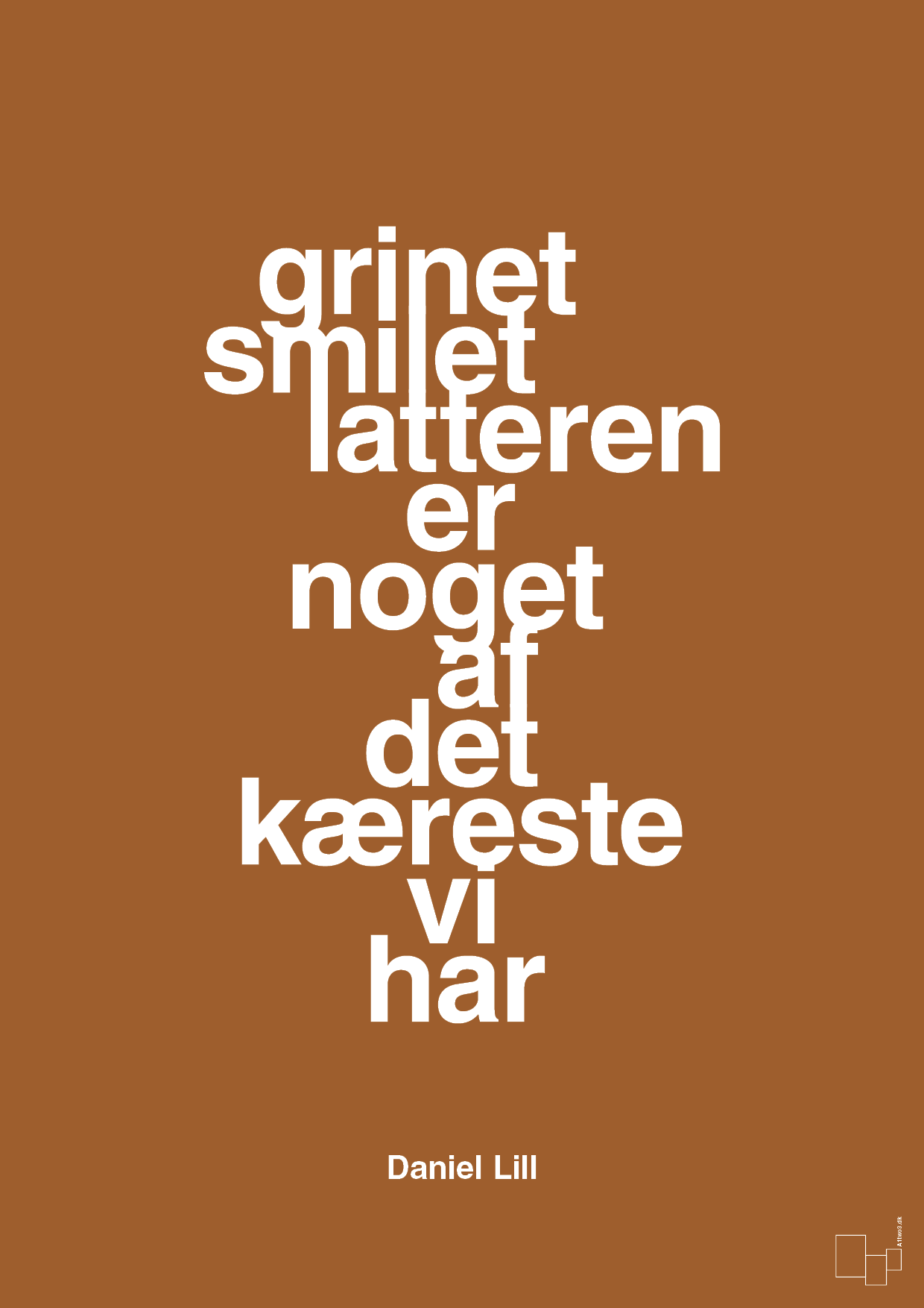 plakat: grinet smilet latteren er noget af det kæreste vi har - cognac-Humor-A1two3