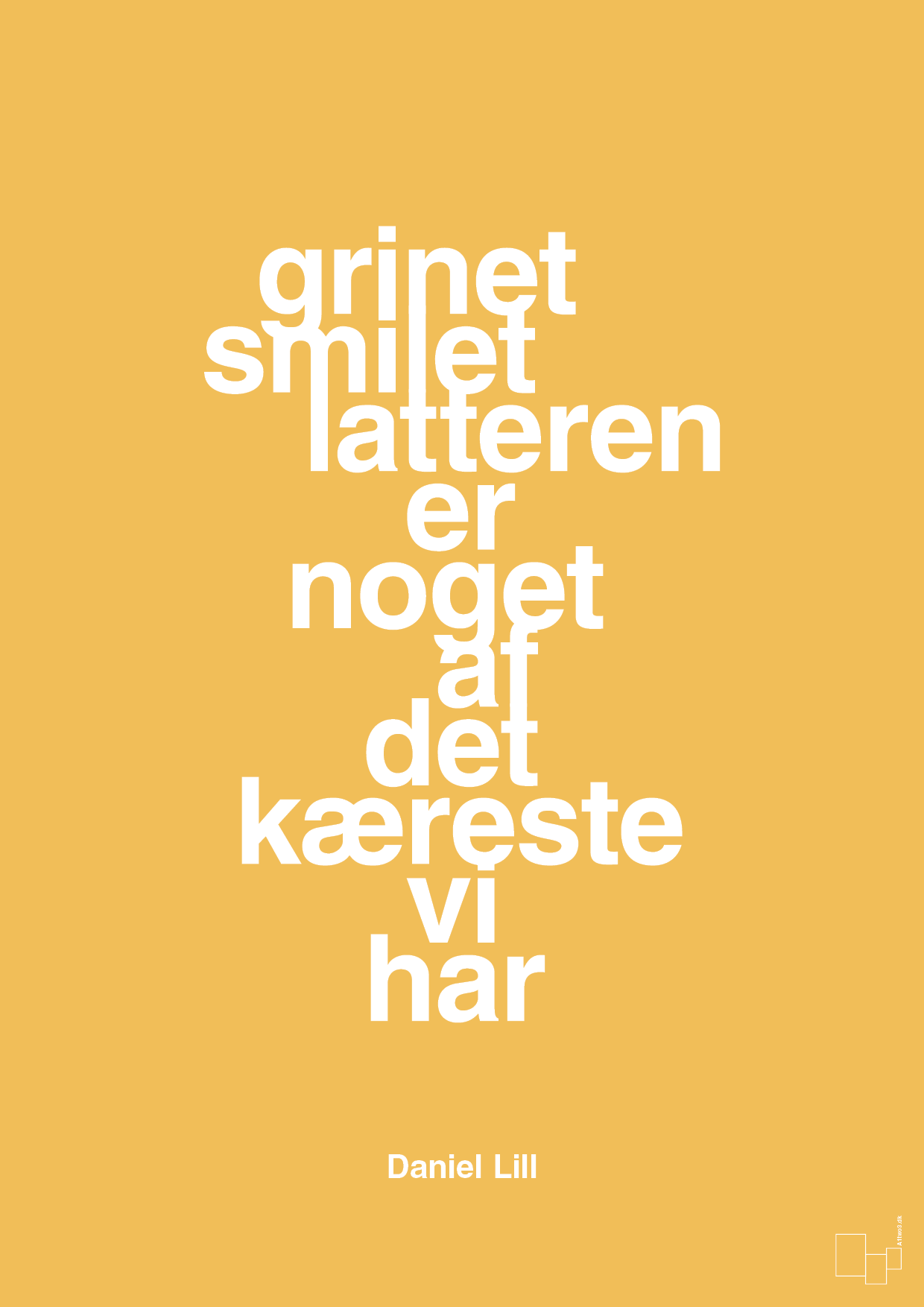 plakat: grinet smilet latteren er noget af det kæreste vi har - honeycomb-Humor-A1two3