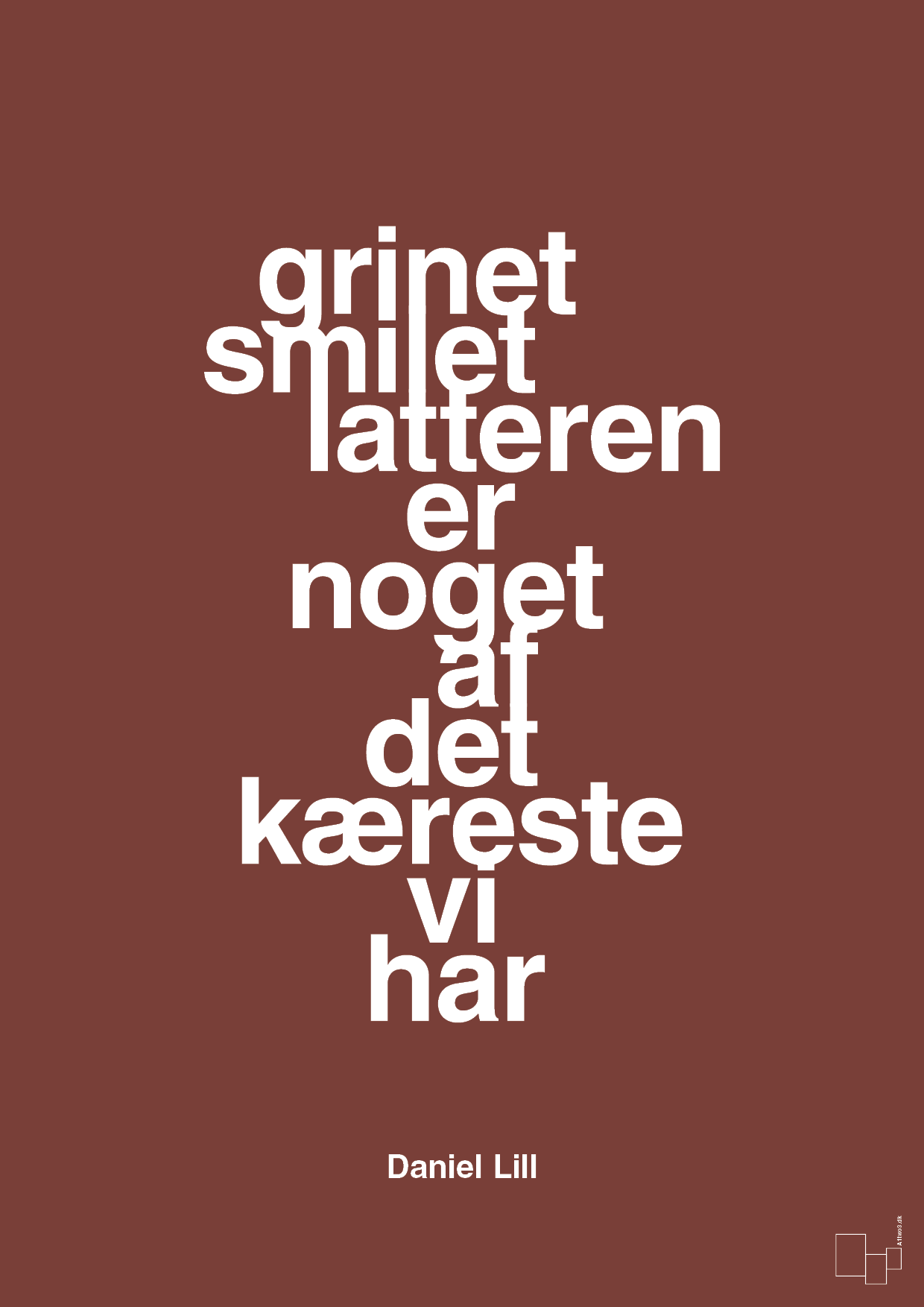plakat: grinet smilet latteren er noget af det kæreste vi har - red pepper-Humor-A1two3