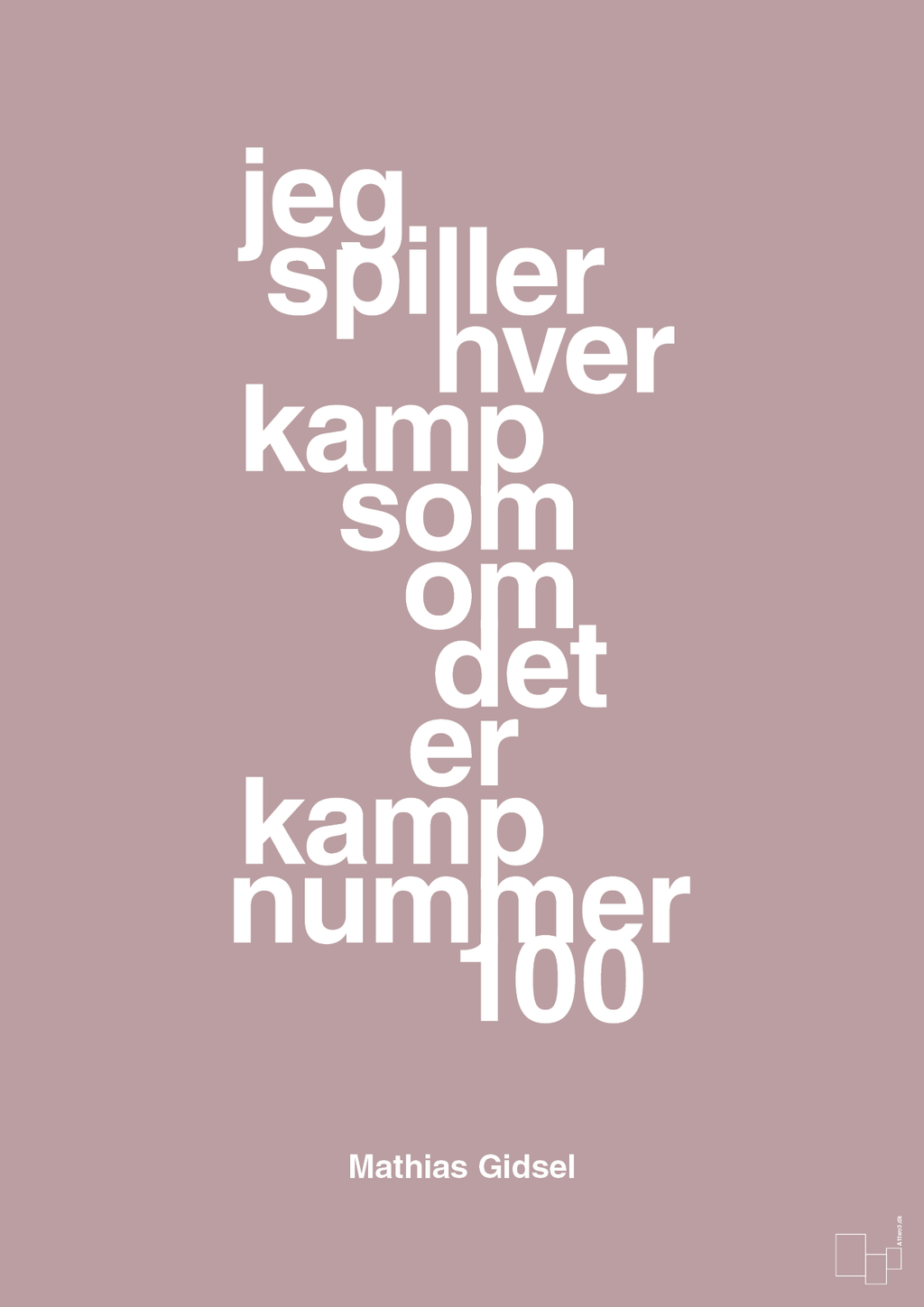 plakat: jeg spiller hver kamp som om det er kamp nummer 100 - light rose-Håndbold-A1two3