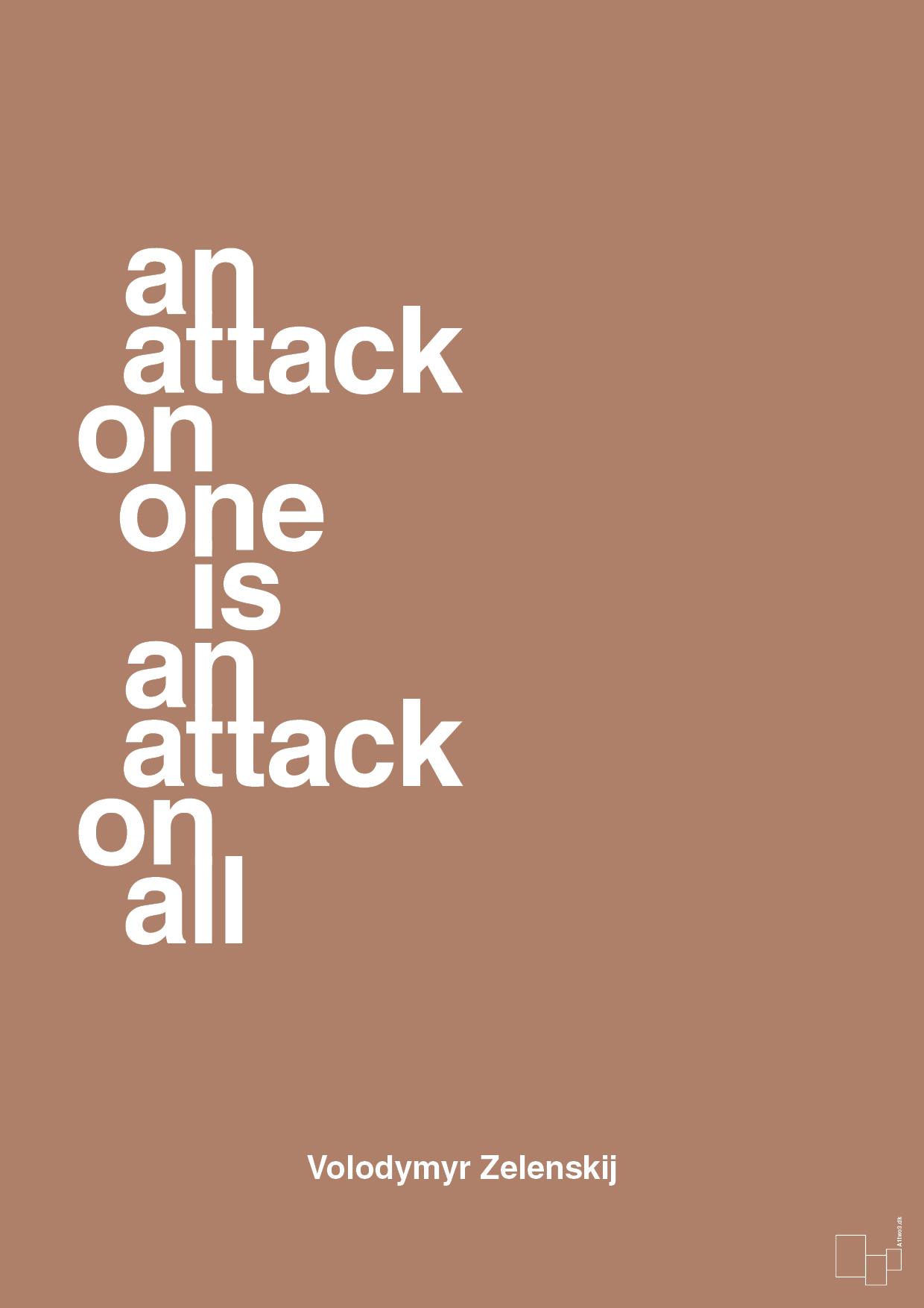 plakat: an attack on one is an attack on all - cider spice-Politikker-A1two3