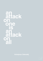 plakat: an attack on one is an attack on all - light drizzle-Politikker-A1two3