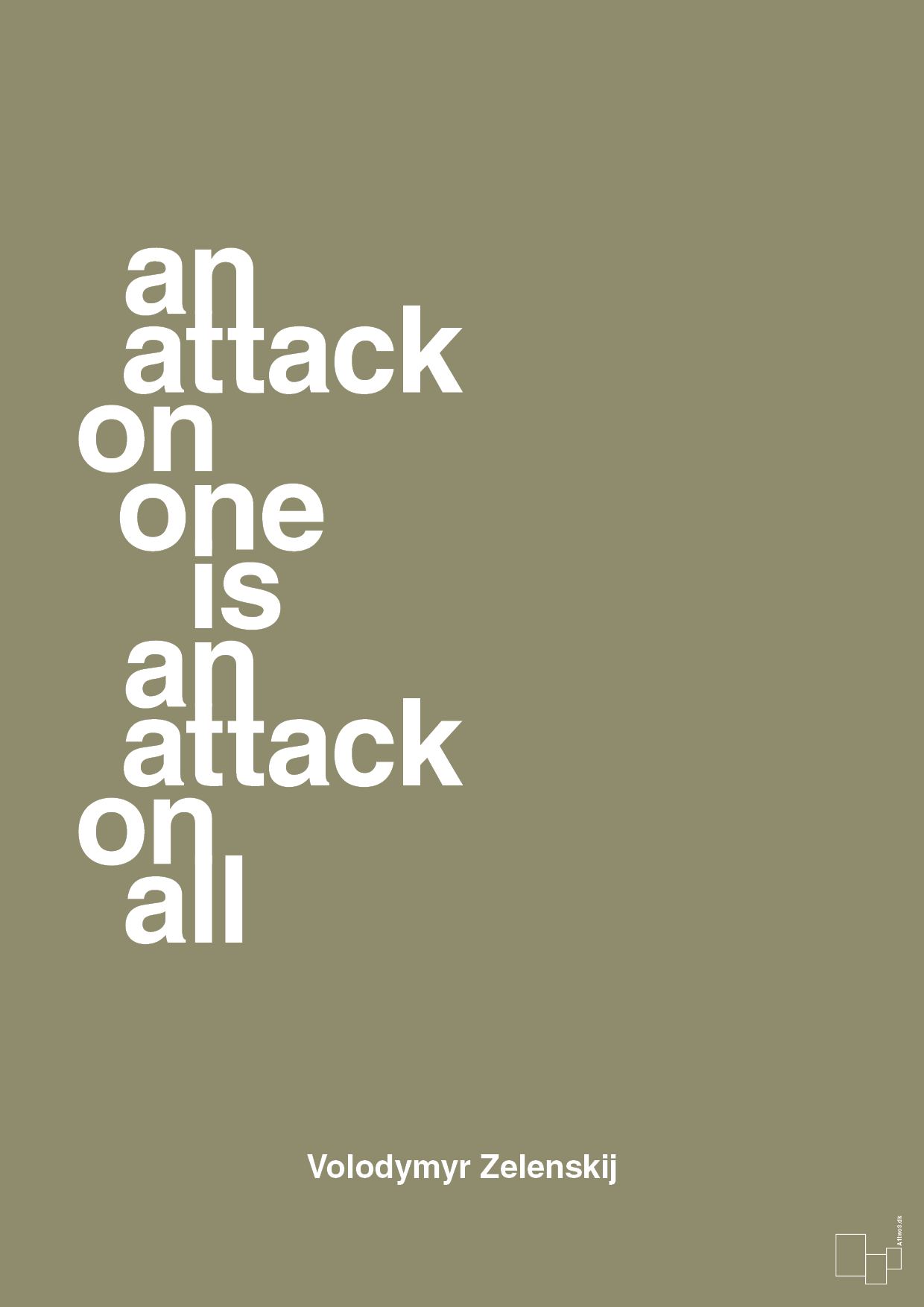 plakat: an attack on one is an attack on all - misty forrest-Politikker-A1two3