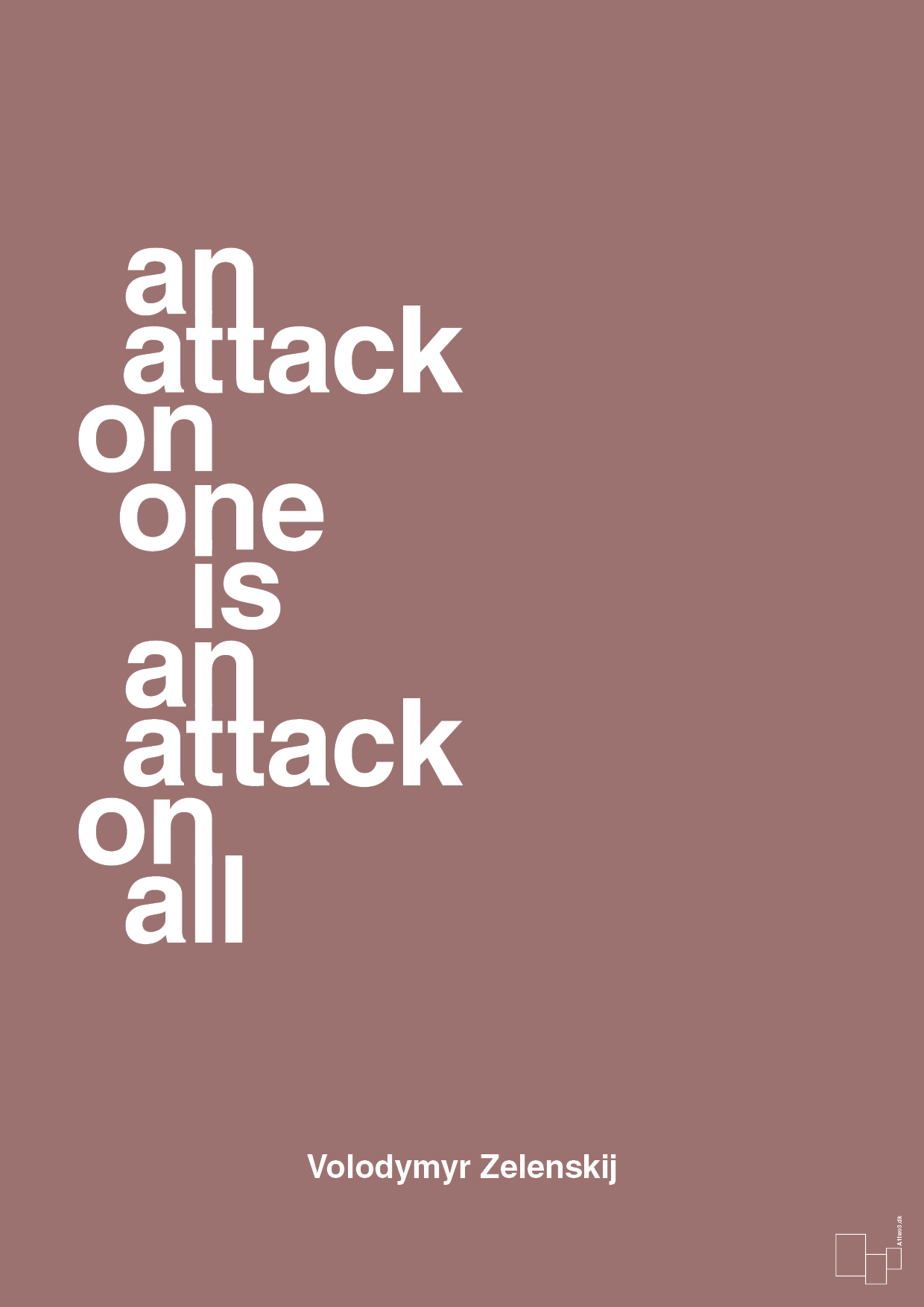 plakat: an attack on one is an attack on all - plum-Politikker-A1two3