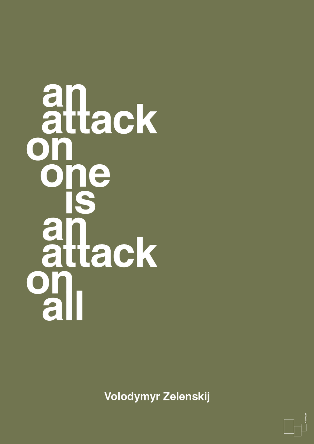 plakat: an attack on one is an attack on all - secret meadow-Politikker-A1two3