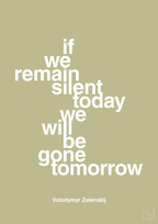 plakat: if we remain silent today we will be gone tomorrow - back to nature-Politikker-A1two3