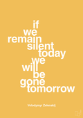 plakat: if we remain silent today we will be gone tomorrow - honeycomb-Politikker-A1two3