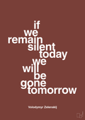 plakat: if we remain silent today we will be gone tomorrow - red pepper-Politikker-A1two3