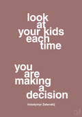 plakat: look at your kids each time you are making a decision - plum-Politikker-A1two3
